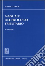 Manuale del processo tributario libro