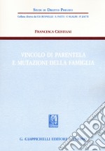 Vincolo di parentela e mutazioni della famiglia libro