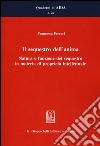 Il sequestro dell'anima. Natura e funzione del sequestro in materia di proprietà intellettuale libro di Ferrari Francesca