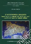 L'autonomia sbiadita. Contributo per una riforma degli enti di «area vasta» (a partire dall'esperienza regionale siciliana) libro