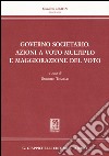 Governo societario, azioni a voto multiplo e maggiorazione del voto libro di Tombari U. (cur.)