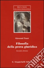 Filosofia della prova giuridica libro