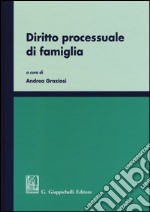 Diritto processuale di famiglia libro