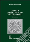 Lezioni di diritto pubblico dell'economia libro di Trimarchi Banfi Francesca