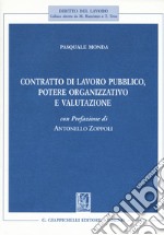 Contratto di lavoro pubblico, potere organizzativo e valutazione