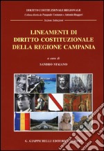 Lineamenti di diritto costituzionale della Regione Campania libro