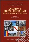 Lineamenti di diritto costituzionale della Regione Campania libro