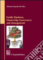 Family business, ownership governance and management libro