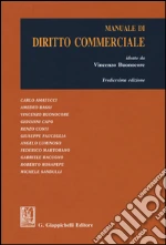 Manuale di diritto commerciale libro