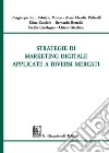 Strategie di marketing digitale applicate a diversi mercati libro