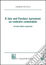 Il «sale and purchase agreement»: un contratto commentato. Con e-book libro