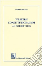 Western Constitutionalism. An introduction