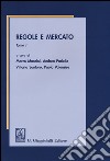 Regole e mercato. Vol. 1 libro