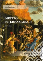 Diritto internazionale. Con aggiornamento online libro