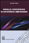 Parallel proceedings in investment arbitration libro