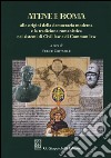 Atene e Roma. Alle origini della democrazia moderna e la tradizione romanistica nei sistemi di Civil law e di Common law libro