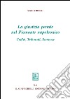 La giustizia penale nel Piemonte napoleonico. Codici, tribunali, sentenze libro di Riberi Mario