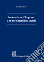 Innovazione d'impresa e nuove dinamiche sociali