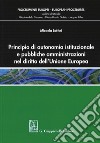 Principio di autonomia istituzionale e pubbliche amministrazioni nel diritto dell'Unione Europea libro