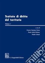 Trattato di diritto del territorio. Vol. 1 libro