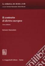 Il contratto di diritto europeo libro