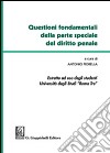 Questioni fondamentali della parte speciale del diritto penale. Estratto ad uso degli studenti Università degli studi Roma Tre libro