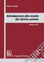 Introduzione allo studio del diritto privato libro