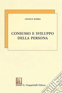 Consumo e sviluppo della persona