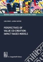 Perspectives of value co-creation: impact-based models libro