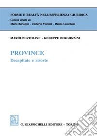 Province. Decapitate e risorte libro