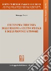 L'autonomia tributaria delle regioni a statuto speciale e delle province autonome libro di Scanu Giuseppe