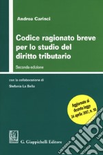 Codice ragionato breve per lo studio del diritto tributario libro