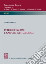 Intercettazioni e cariche istituzionali libro