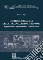 Attività sindacale delle organizzazioni datoriali libro