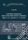 Attività sindacale delle organizzazioni datoriali libro di Papa Veronica