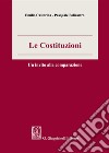 Le costituzioni. Un invito alla comparazione libro