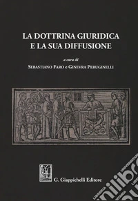La dottrina giuridica e la sua diffusione