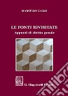 Le fonti rivisitate. Appunti di diritto penale libro di Gallo Ignazio Marcello