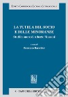 La tutela del socio e delle minoranze. Studi in onore di Alberto Mazzoni libro di Barachini F. (cur.)