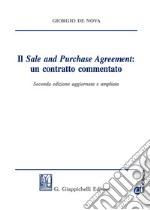 Il «sale and purchase agreement»: un contratto commentato. Ediz. ampliata libro