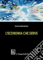 L'economia che serve