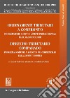 Ordinamenti tributari a confronto. Problematiche comuni e aspetti procedimentali. Italia, Spagna e Colombia. Ediz. italiana e spagnola libro