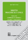 Diritto processuale civile. Vol. 1: Disposizioni generali libro