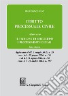 Diritto processuale civile. Vol. 3: Il processo di esecuzione. I procedimenti speciali libro