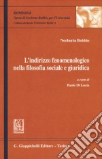 L'indirizzo fenomenologico nella filosofia sociale e giuridica libro