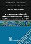 La formazione procedimentale della conoscenza scientifica ufficiale. Il caso dell'Agenzia europea per la sicurezza alimentare (EFSA) libro