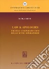 Law & apologies. Profilo comparatistico delle scuse riparatorie libro di Brutti Nicola