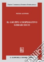 Il gruppo cooperativo gerarchico libro