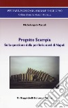 Progetto Scampia. Sulla questione della periferia nord di Napoli libro