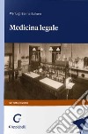 Medicina legale libro di Baima Bollone Pierluigi